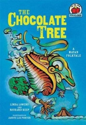 Linda Lowery Richard Keep The Chocolate Tree (Taschenbuch) On My Own Folklore