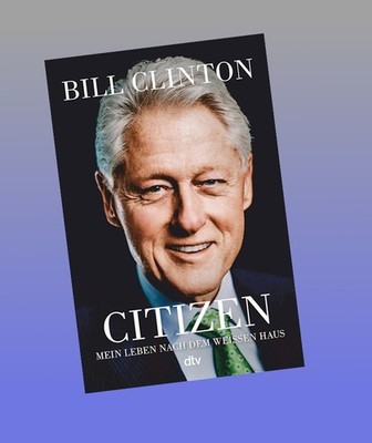 Citizen Bill Clinton