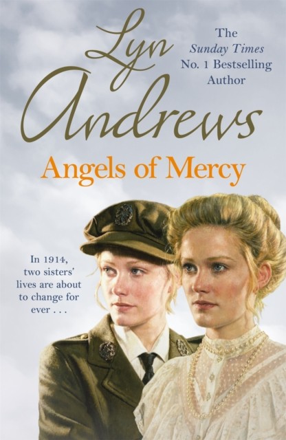 Angels of Mercy by Lyn Andrews (Paperback Book)
