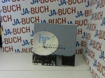 Flüchtige Verfestigung. 22 Installationen im Hessischen Rundfunk. Katalog Unknow
