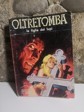 Oltretomba n. 26 "la Figlia dei Lupi" Ediperiodici 1972