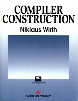 Compiler Construction (International Computer Science Series)