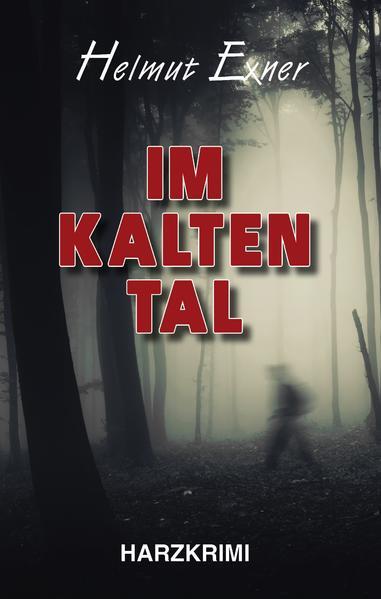 Thumbnail - Kalten Tal | Helmut Exner | 2019 | Deutsch