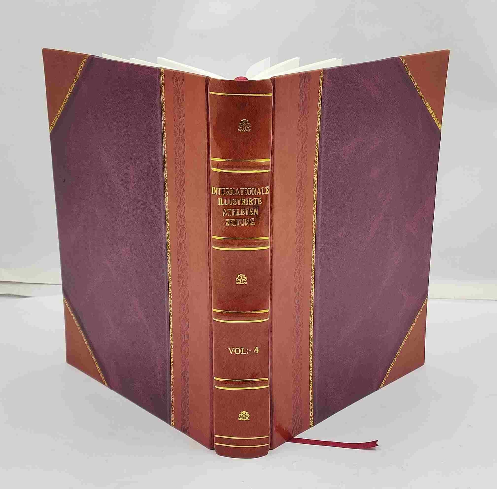 Internationale illustrirte Athleten-Zeitung: Verbandsorgan der A [Leather Bound]