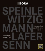 Cucina Stellata Col Mio Forno A Vapore | Ricette Per Bora X BO | Lafer (U. A.)