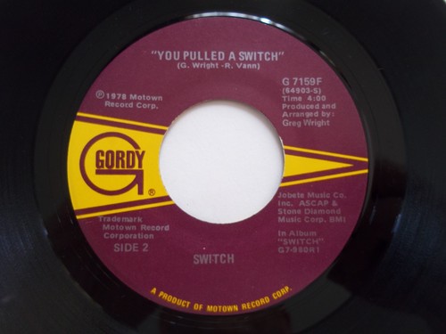 SWITCH - There'll Never Be / You Pulled A Switch - 45 RPM 7" Record 1978 GORDY - Picture 6 of 6