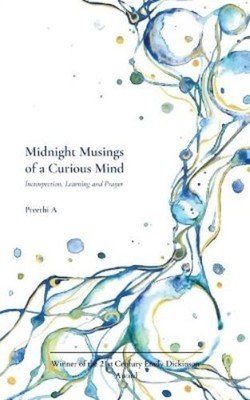 Preethi A Midnight Musings of a Curious Mind (Edition1st (Paperback) (UK IMPORT)