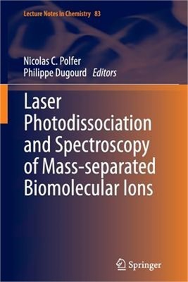 Laser Photodissociation and Spectroscopy of Mass-Separated Biomolecular Ions (Pa