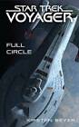 Full Circle (Star Trek: Voyager) - Mass Market Paperback - Very Good
