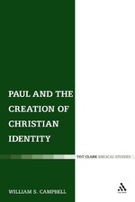 William S. Camp Paul and the Creation of Christian Iden (Paperback) (UK IMPORT)
