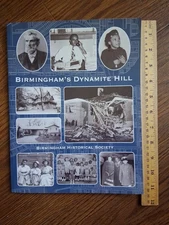 Birmingham's Dynamite Hill. by Barbara Shores and Marjorie White.  New & Rare. ₩