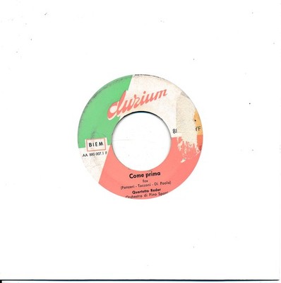 Come Prima - Quartetto Radar - LC Single 7'' Vinyl 178/08