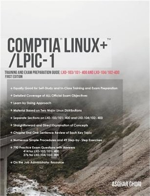 CompTIA Linux+/LPIC-1: Training and Exam Preparation Guide (Exam Codes: LX0-103/