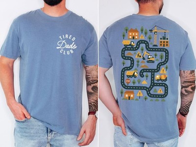 Comfort Colors  Tired Dads Club Shirt  Construction Dad Shirt  Play Cars On Dads