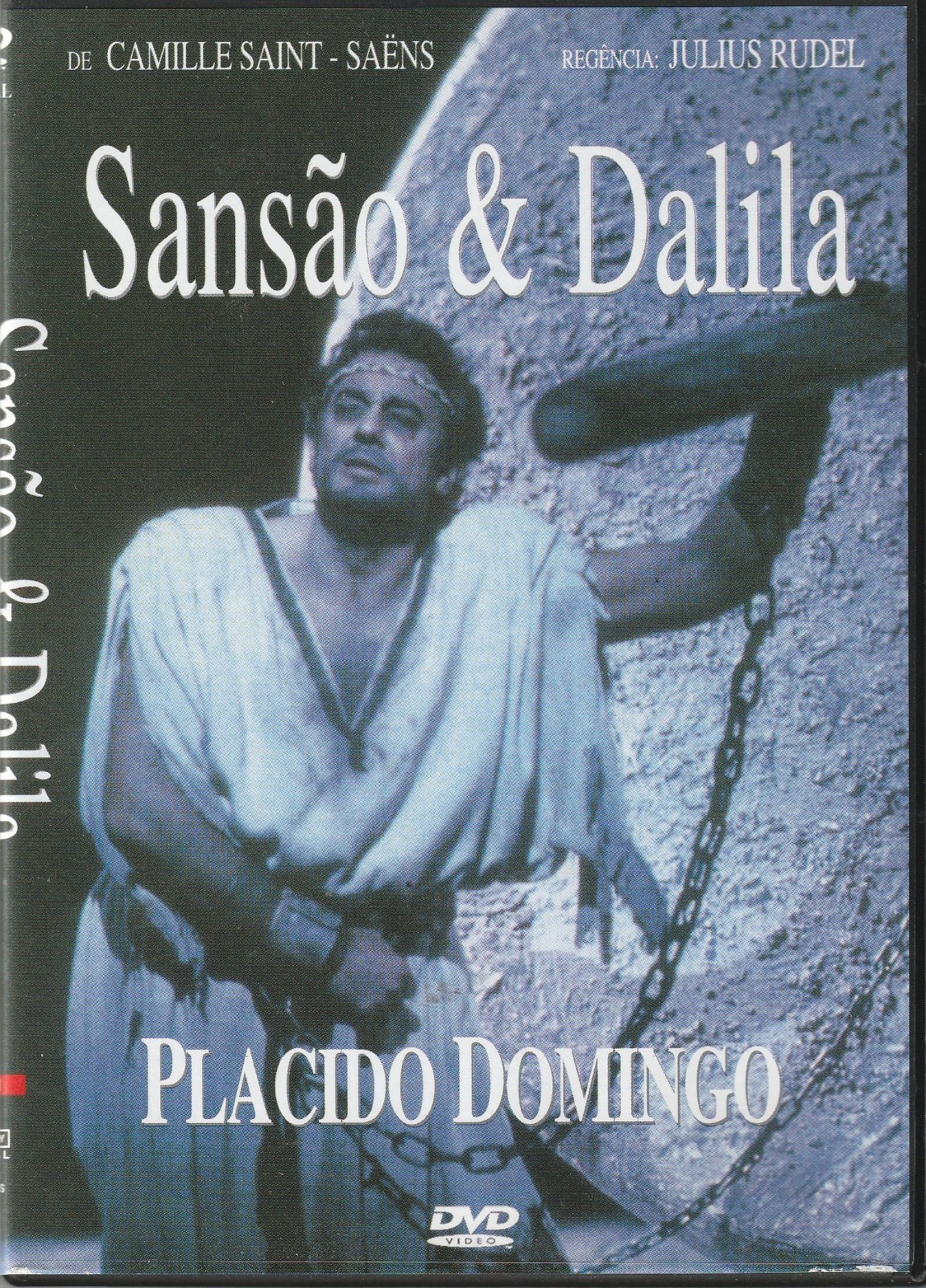 Sansao & Dalila -  Camille Saint-Saens, Julius Rudel, Placido Domingo DVD