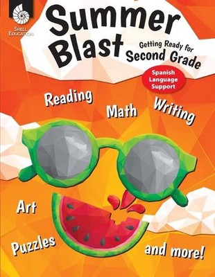 Summer Blast: Getting Ready for Second Grade (Spanish Language Support): Getting