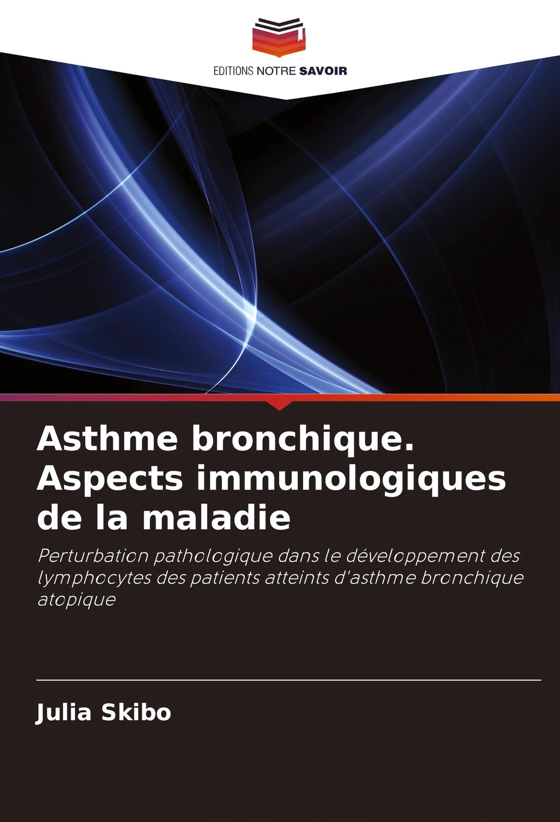 Asthme Bronchique. Aspects Immunologiques De La Maladie | Julia Skibo