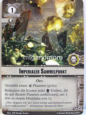 Warhammer 40000 Conquest LCG - Imperialer Sammelpunkt #126 - Der letzte Schachzu