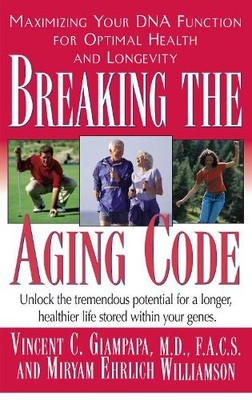 Breaking the Aging Code - 9781681627038