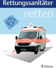 Thieme - Rettungssanitäter retten 1. Auflage...