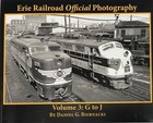ERIE RR Official Photography, Vol. 3 - cities/locations G to J, by Dan Biernacki — photo 1