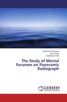 Akhilanand Chaurasia (U. A.) | The Study Of Mental Foramen On Panoramic...