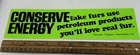 Conserve Energy Bumper Sticker Vinyl National Trappers Association Inc NOS
