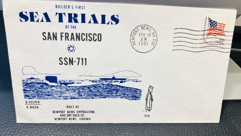 1981 ship cachet of sub San Francisco SSN-711 Sea Trials, posted Newport News,VA