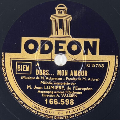 Jean Lumière: Dors... mon amour / I'écoute la guitar 78 tours ODEON 166.598