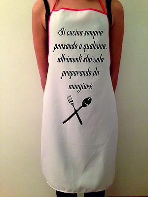 grembiule cucina bianco uomo donna scritta si cucina sempre pensando a  qualcuno