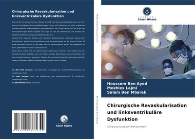 Houssem Ben Ayed (u. a.) | Chirurgische Revaskularisation und...
