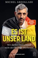 Es Ist Unser Land | Michel Abdollahi | Taschenbuch | 200 S. | Deutsch | 2025
