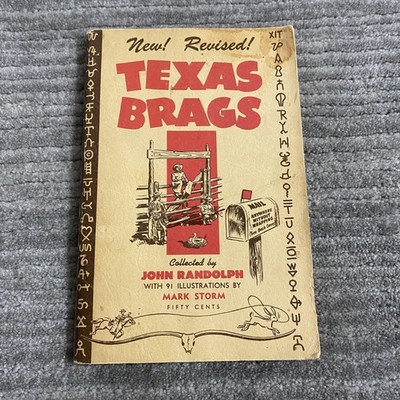 Vintage 1951 Texas Brags Booklet John Randolph Mark Storm Western Humor Illus