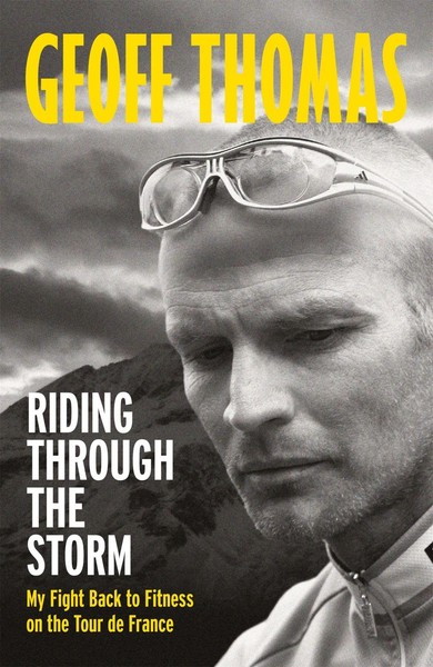 Geoff Thomas | Riding Through The Storm | Taschenbuch | Englisch (2022)-image