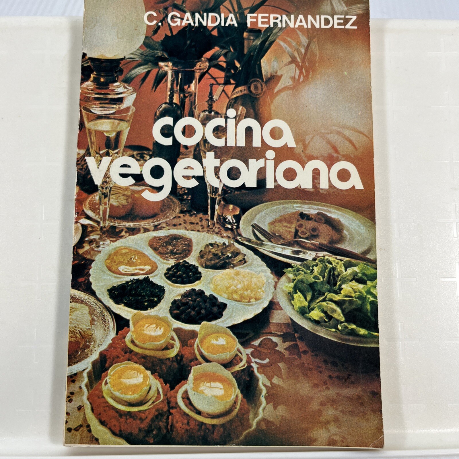 Vintage 1979 Mexican Vegetarian Cookbook by Fernandez in Spanish