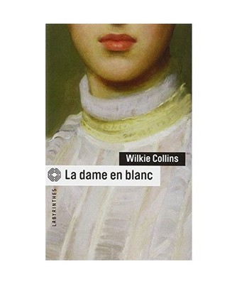 La Dame En Blanc, Collins, Wilkie