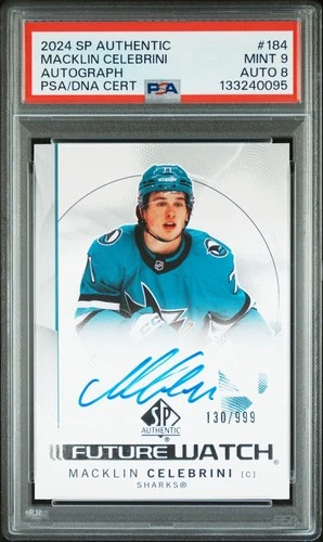2024 SP AUTHENTIC AUTO #184 MACKLIN CELEBRINI ROOKIE RC 130/999 PSA 9 DNA AUTO 8