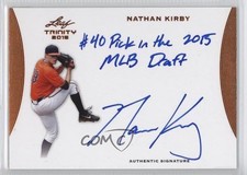 2015 Leaf Trinity Inscription Auto Bronze Nathan Kirby #A-NK1 Auto 2r5