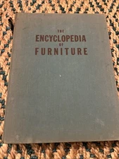 THE ENCYCLOPEDIA OF FURNITURE • JOSEPH ARONSON 1938 HC Illustrations & Photos