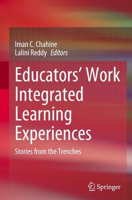 Educators' Work Integrated Learning Experiences Iman C. Chahine