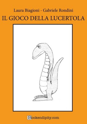 Gabriele Rondin Il gioco della lucertola. Manuale di gioco. Ediz. a  (Paperback)