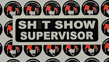 SH!T Show Supervisor Motorcycle Helmet Sticker Biker Helmet Decal