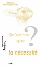 Qu'est-ce que la necessite?, Paperback by Anfray, Jean-Pascal, Like New Used,...