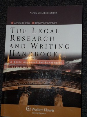 The Legal Research and Writing Handbook: A Basic Approach for Paralegals (Ap...