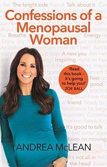 Confessions of a Menopausal Woman: Everything you w... | Buch | Zustand sehr gut