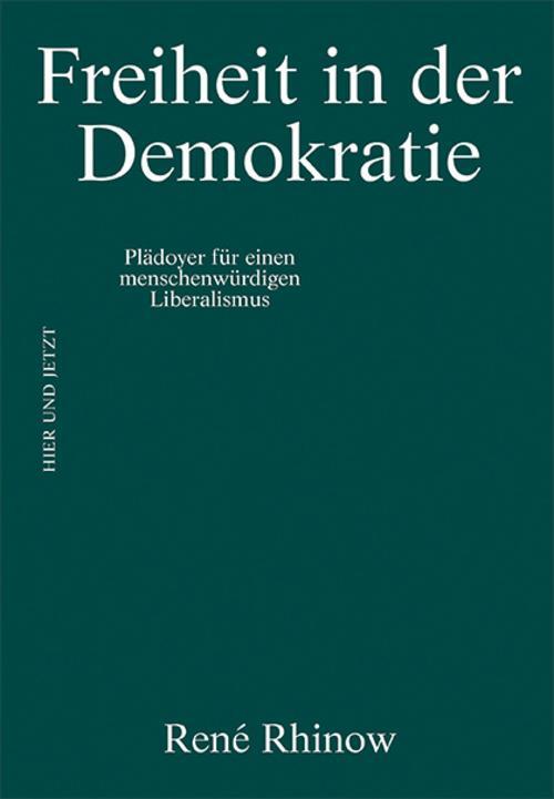 Thumbnail - Freiheit In Der Demokratie René Rhinow