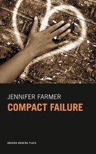 Image of Compact Failure by Jennifer Farmer (English) Paperback Book