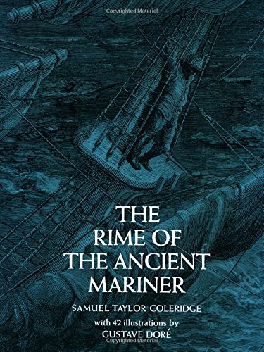 The Rime of the Ancient Mariner - Samuel Taylor Coleridge