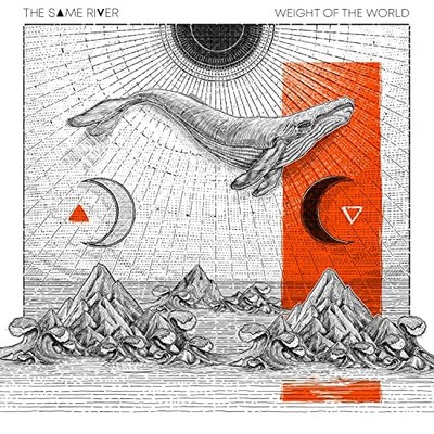 The Same River - Weight Of The World [Cd] CD NEW