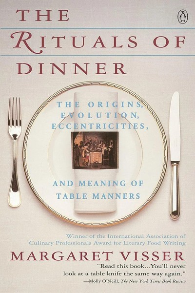 Margaret Visser | The Rituals Of Dinner | Taschenbuch | Englisch (1992)-image